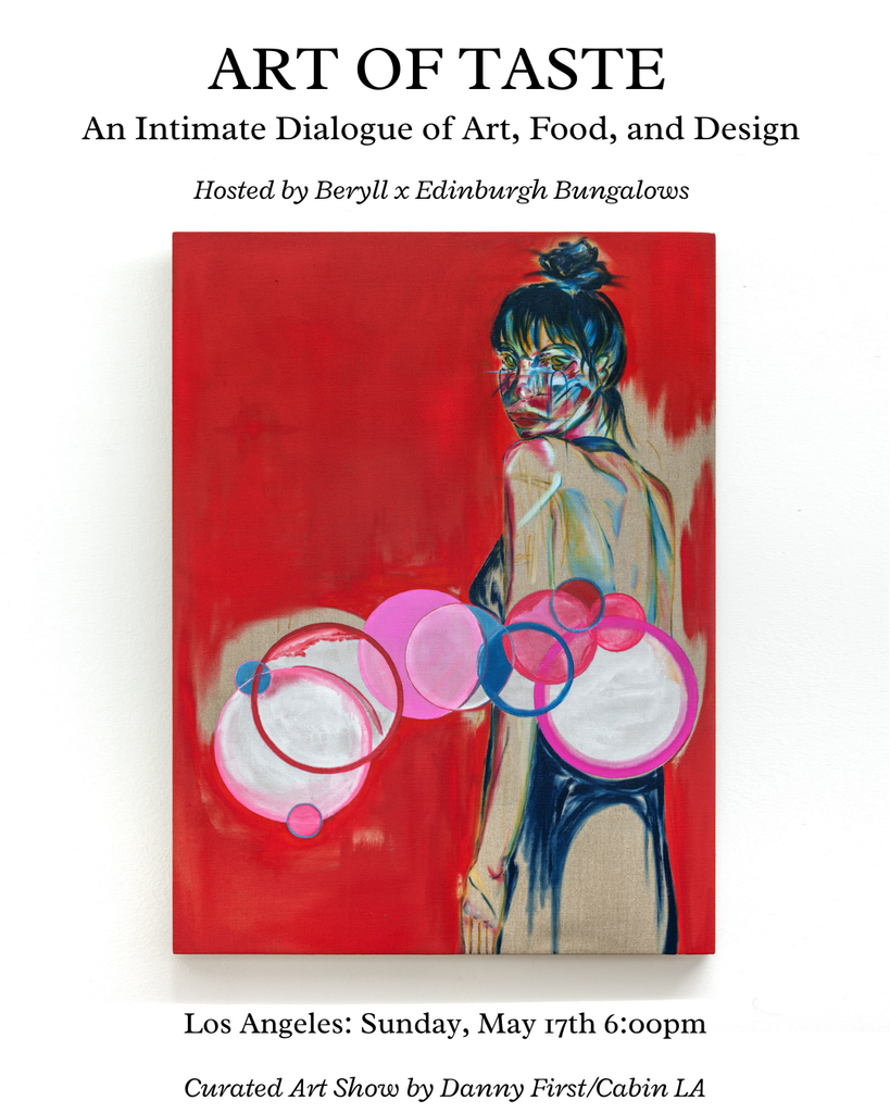 Art of Taste LA x Edinburgh Bungalows
